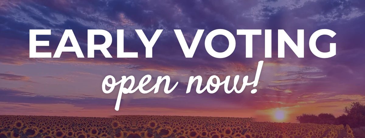 Early voting: open now!
